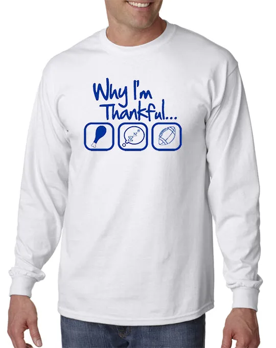 Why I'm Thankful T-shirt