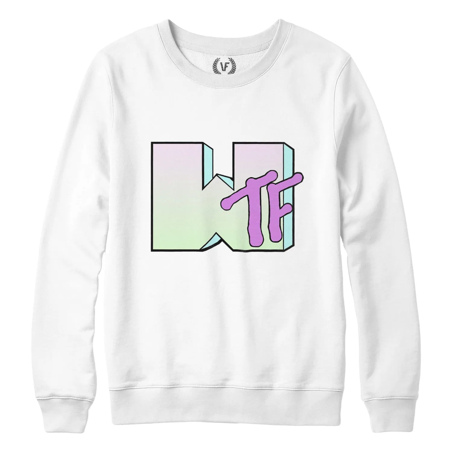 WTF : Sweatshirt